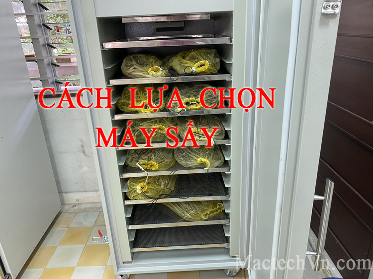 cách lựa chọn máy sấy hiệu quả