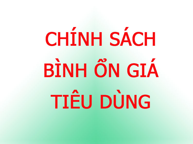 chính sách bình ổn giá tiêu dùng, bao lâu thì có kết quả