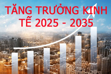 Sóng tăng trưởng kinh tế 2025 – 2029, giai đoạn có nhiều cơ hội làm giàu